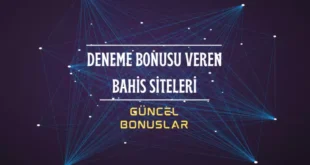 deneme-bonusu-veren-bahis-siteleri