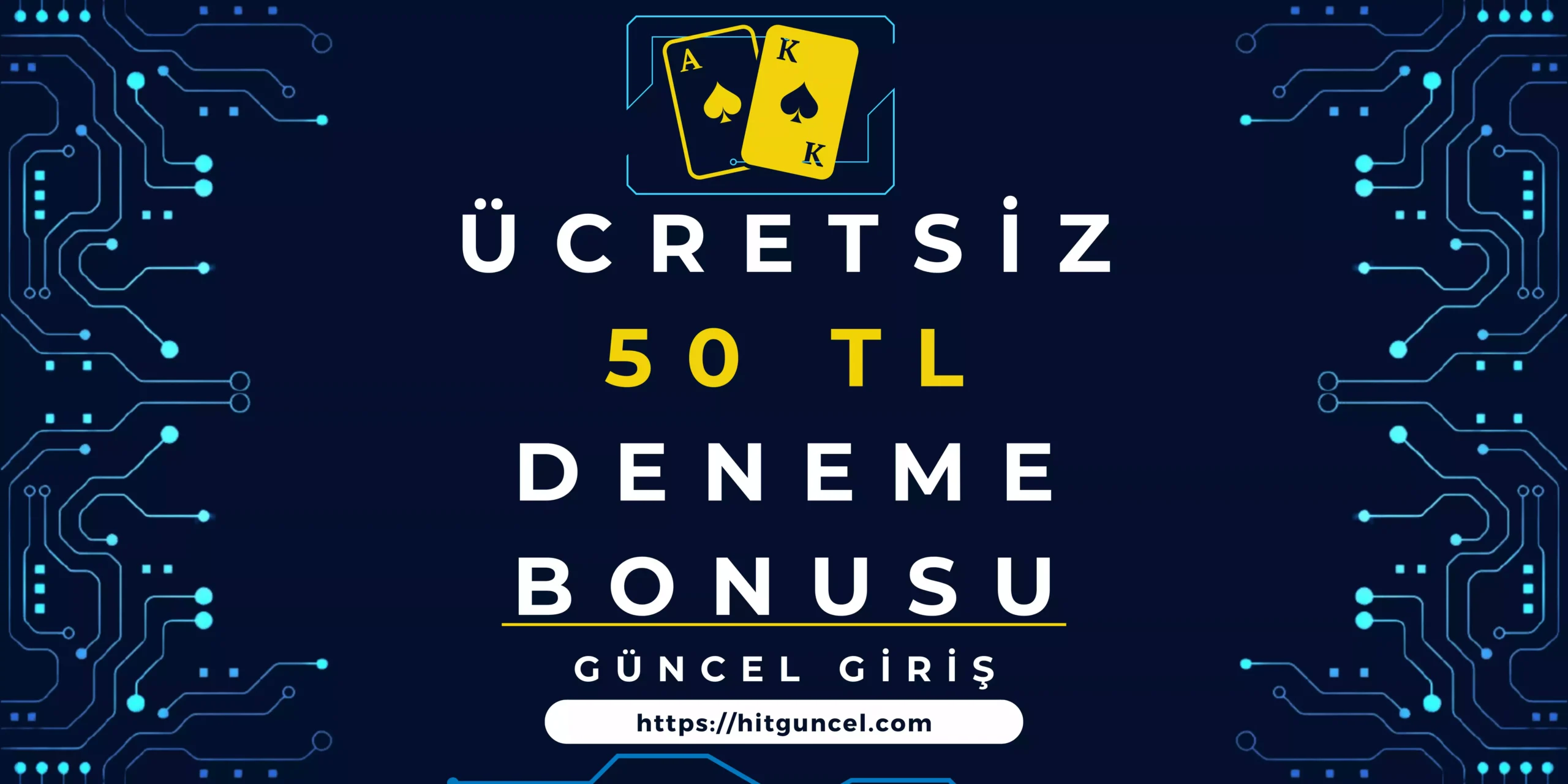 Ücretsiz 50 TL Bonus