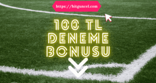 100 TL Deneme Bonusu