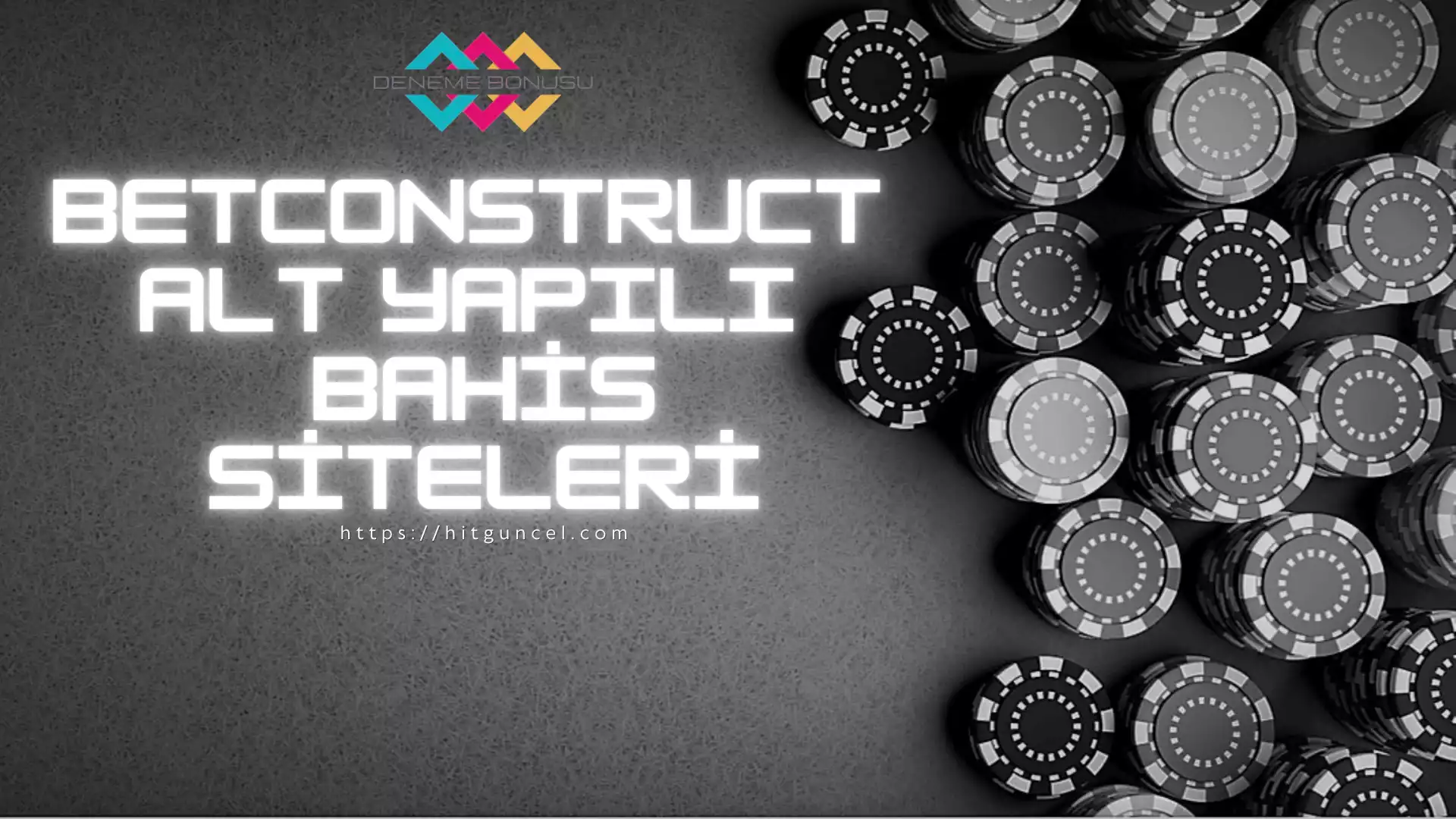 Betconstruct altyapılı siteler